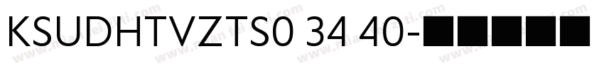 KSUDHTVZTS0 34 40字体转换